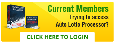 Current Members - Trying to access Auto-Lotto Processor?  Click here to login